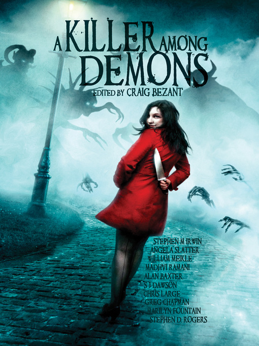 Title details for A Killer Among Demons by Craig Bezant - Available